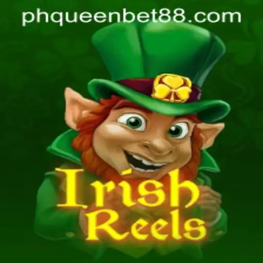 Explore the Vibrant World of IrishReels: A Closer Look at Queenbet88's Latest Sensation