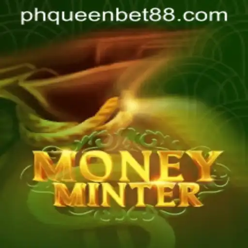 Enter the Thrilling World of MoneyMinter: A Deep Dive into the Game and the Role of Queenbet88
